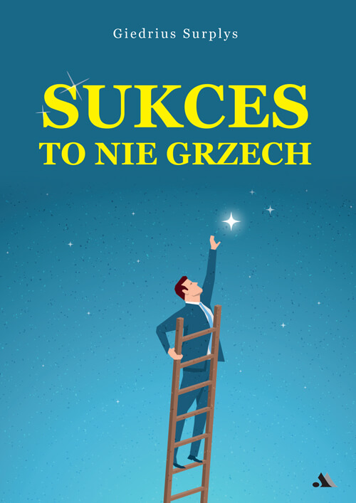 Sukces-to-nie-grzech-Giedrius-Surplys_w500px.jpg